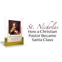 St. Nicholas—How a Christian Pastor Became Santa Claus