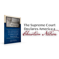 The Supreme Court Declares America a Christian Nation: Booklet