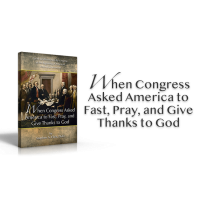 When Congress Asked America to Fast, Pray, and Give Thanks