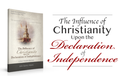 The Influence of Christianity upon the Declaration of Independence