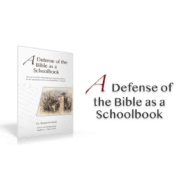 A Defense of the Bible as a Schoolbook