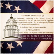 October 18, 1783: Seventh Congressional Day of Thanksgiving