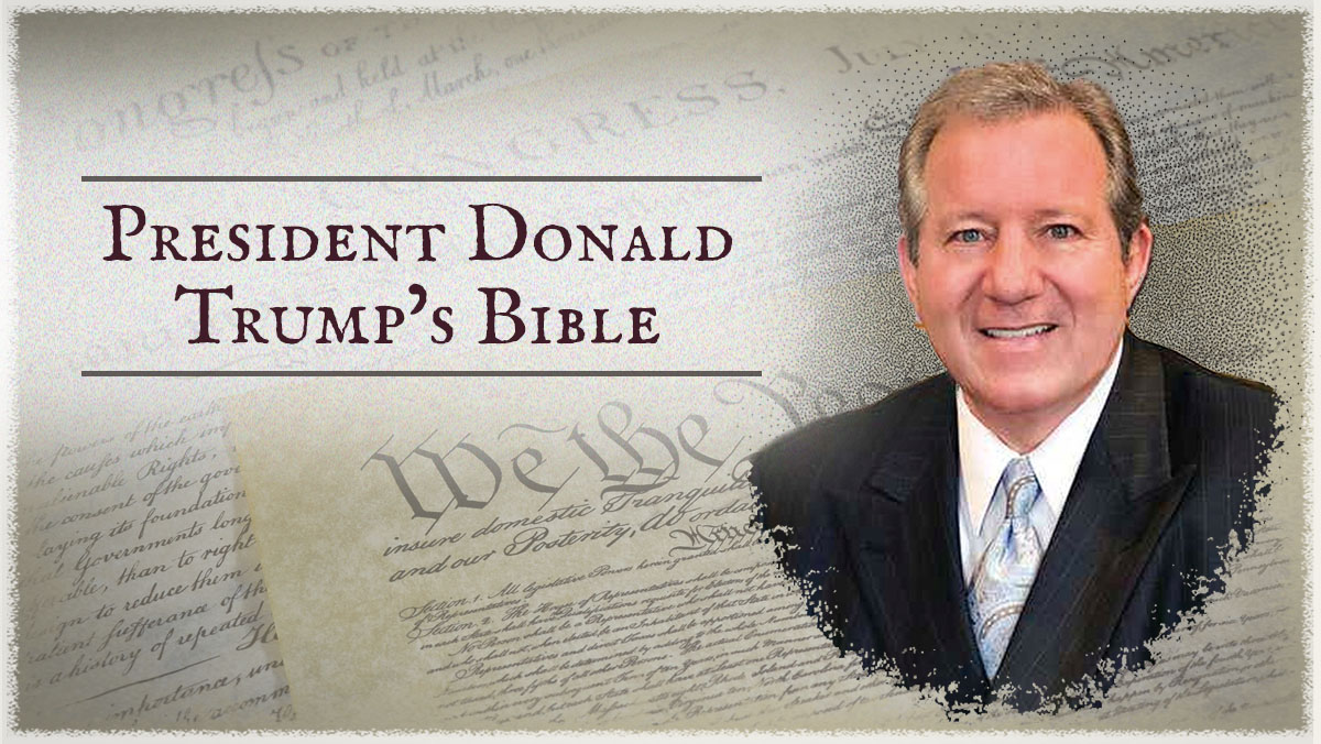 President Trump’s Bible—A Heritage of Revival