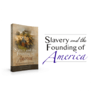 Slavery and the Founding of America